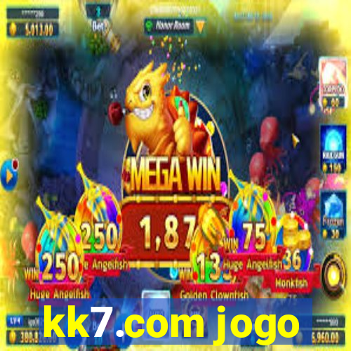 kk7.com jogo